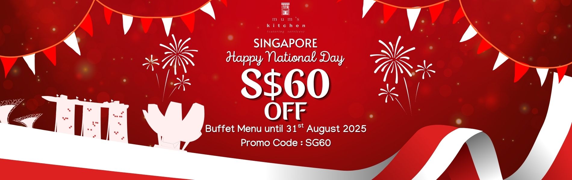 https://www.mumskitchen.com.sg/image/catalog/HomePage Banner Slider/SG60 National Day Promo 2025.jpg